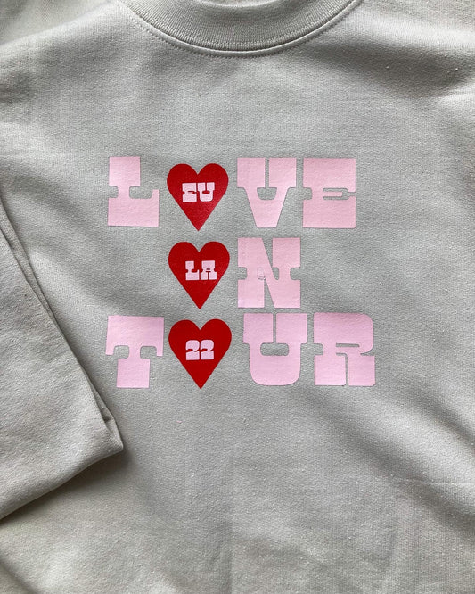 Love on Tour 22 EU/LA Crewneck or Hoodie